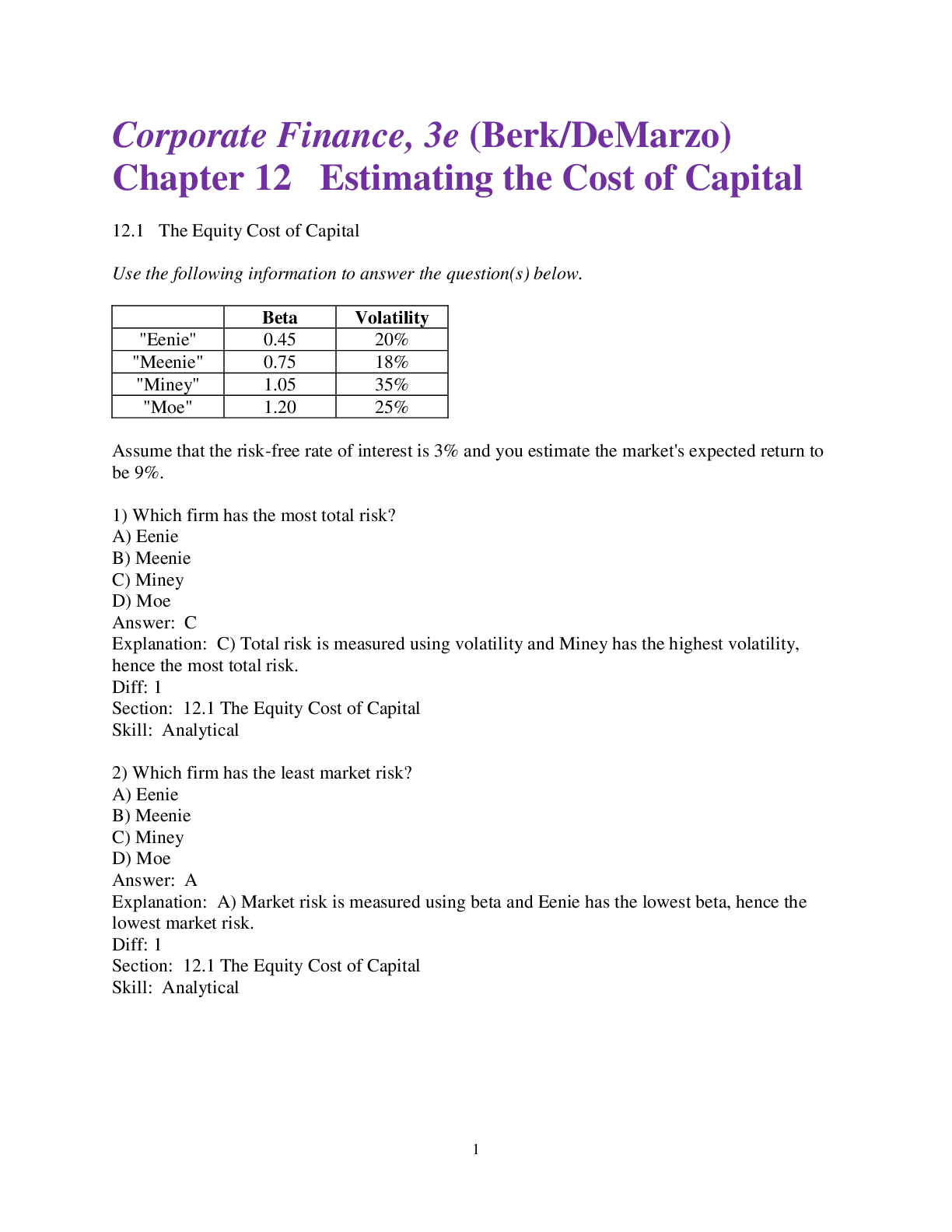 Corporate Finance, 3e (Berk/DeMarzo) Chapter 12 Estimating the Cost of Capital. (All Answers Explained)